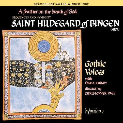 Hildegard von Bingen: A Feather on the Breath of God